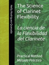 The Science of Clarinet Flexibility: Practical Method