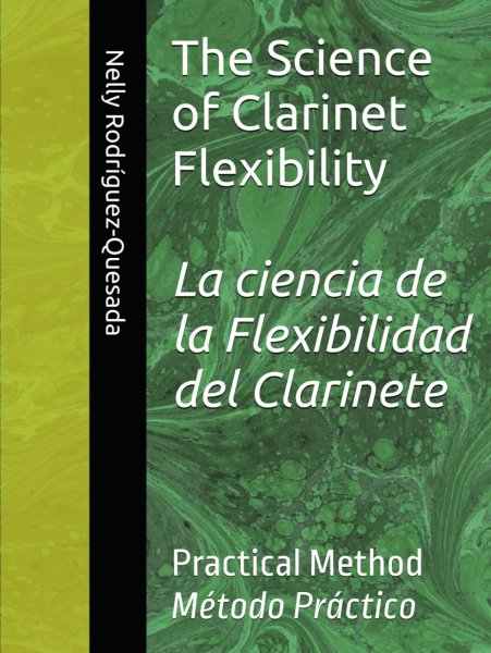 The Science of Clarinet Flexibility: Practical Method